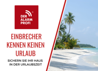 Einbrecher kennen keinen Urlaub