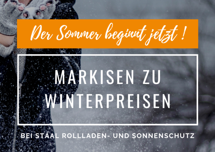 Markisen zu Winterpreisen bei STAAL